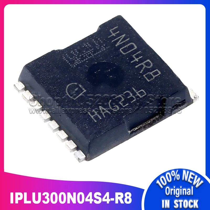 

10~100PCS/LOT IPLU300N04S4-R8 4N04R8 IPLU300N04S4 HSOF-8 100% New Spot stock