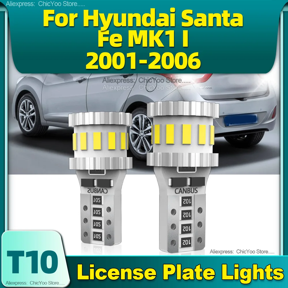 

W5W T10 Led Car Bulbs Canbus Auto License Plate Light 6000K White For Hyundai Santa Fe MK1 I 2001 2002 2003 2004 2005 2006