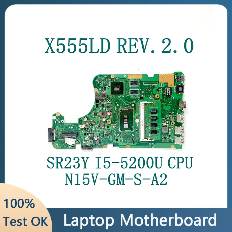 

X555LP X555LA Laptop Motherboard For ASUS VM510L X555LD R557L VM590L FL5800L R556L DX992L W519L FL5600L Mainboard I3 I5 I7 CPU