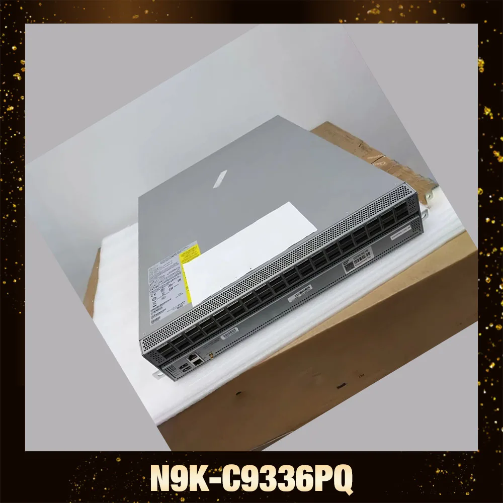 

For CISCO N9K-C9336PQ 36 port 40G core data center 10G network enterprise switch