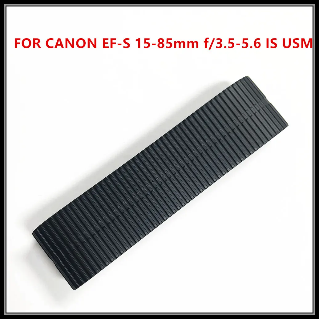 

НОВАЯ оригинальная резина 15-85 мм для Canon EF-S 15-85 мм f/3,5-5,6 IS USM, резиновое кольцо с зумом, запасная часть YB2-2574