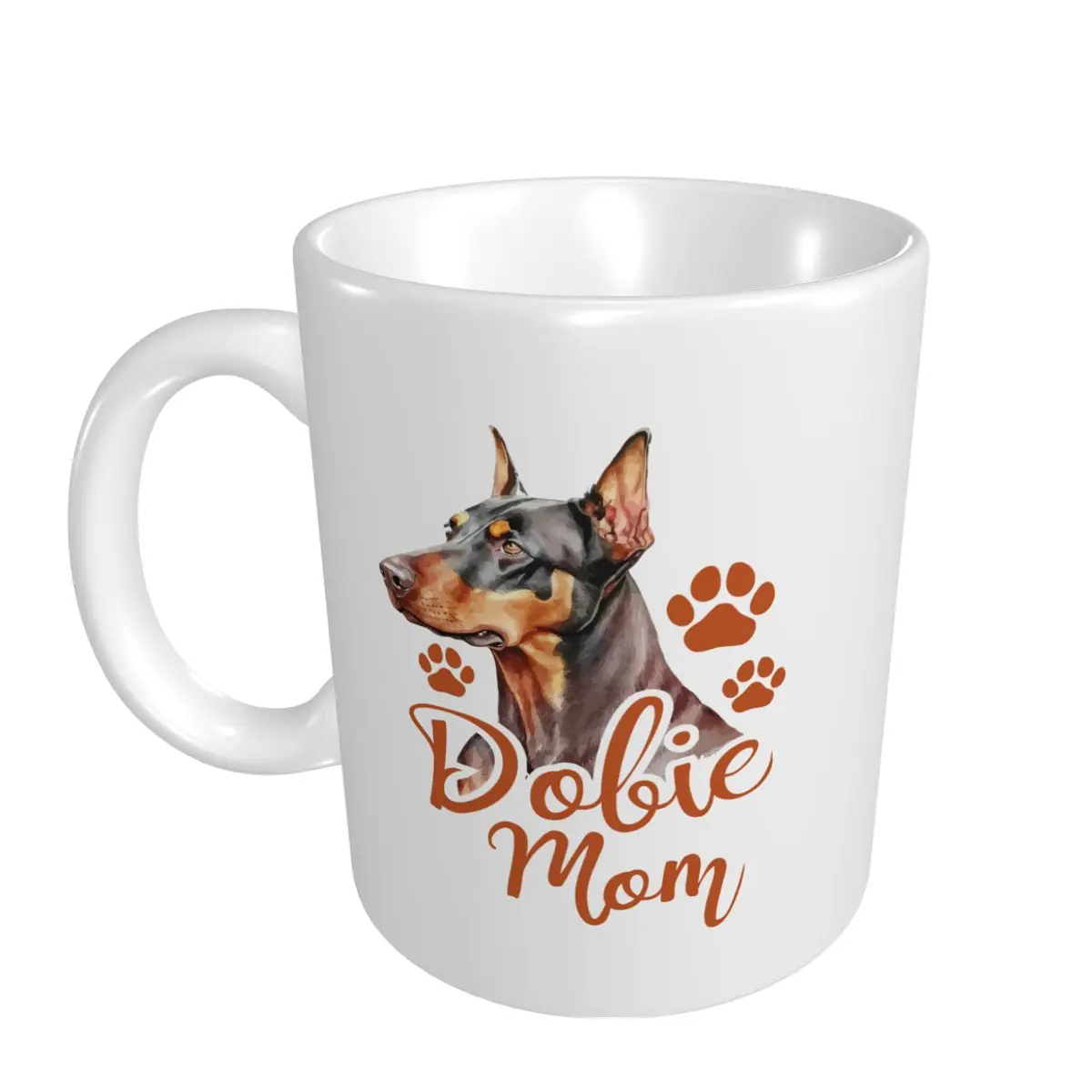 Mark Cup Mug Dobie Mom - Doberman Pinscher Dog Trainer Pet Canine Lover Coffee Mugs Tea Milk Water Cup Travel Mugs Office Home