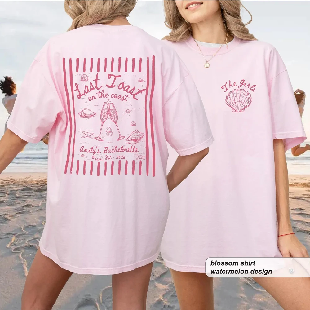 Custom Last Toast On The Coast Bachelorette Shirts Comfort Beach Tee Seashell Cocktail Double Sided Graphic T-shirts Coastal Top