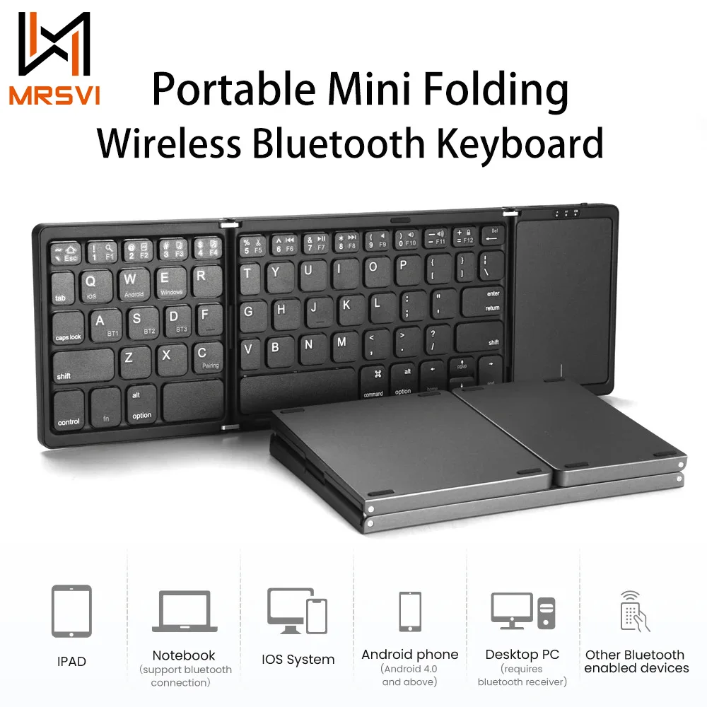 

MRSVI Mini Wireless Keyboard B089T Bluetooth Touchpad Portable Magnetic Triple Folding Keyboard for Windows Android IOS iPad