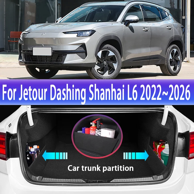 

For Jetour Dashing Shanhai L6 2022~2026 2024 Car Thickening Trunk Storage Partition Multifunction Storage Box Auto Accessories