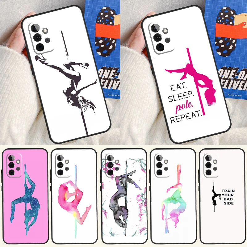 Pole Dancer Dancing For Samsung Galaxy A22 A32 A52 A54 A34 A14 A55 A35 A15 A53 A33 A13 A05 A06 A16 Phone Case
