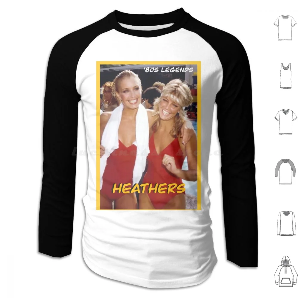 Heathers-‘80s Legends Hoodie cotton Long Sleeve Heathers 1980s 80s Stars Heather Thomas Heather Locklear