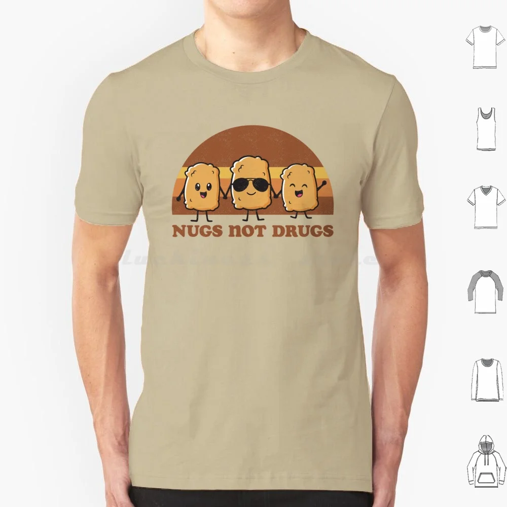Chicken Nuggets Nugs Not Drugs T Shirt Cotton Men Women DIY Print Chicken Nuggets Chicken Chicken Lover Chicken Nugget Chicken