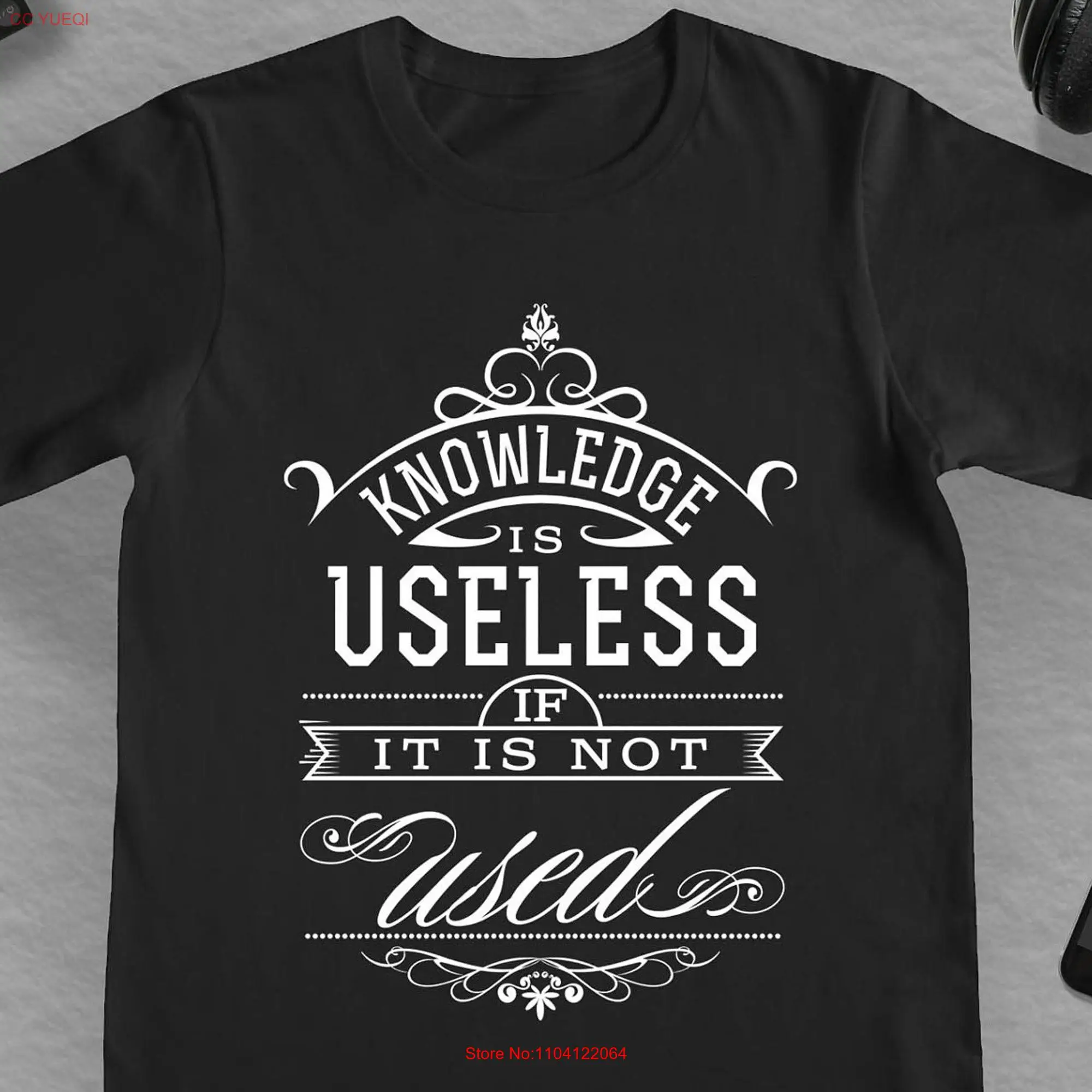 Gamer T Shirt Knowledge is useless if it not used Gaming quote gifts Nerd  long or short sleeves