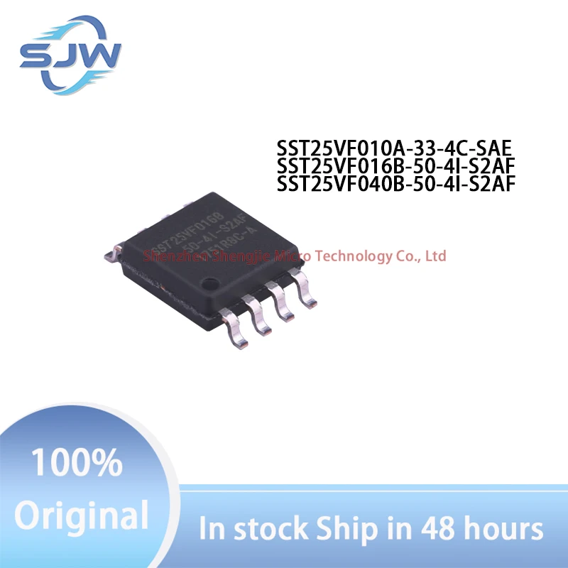 SST25VF010A-33-4C-SAE SST25VF016B-50-4I-S2AF SST25VF040B-50-4I-S2AF encapsulation SOIC-8 NOR FLASH chip