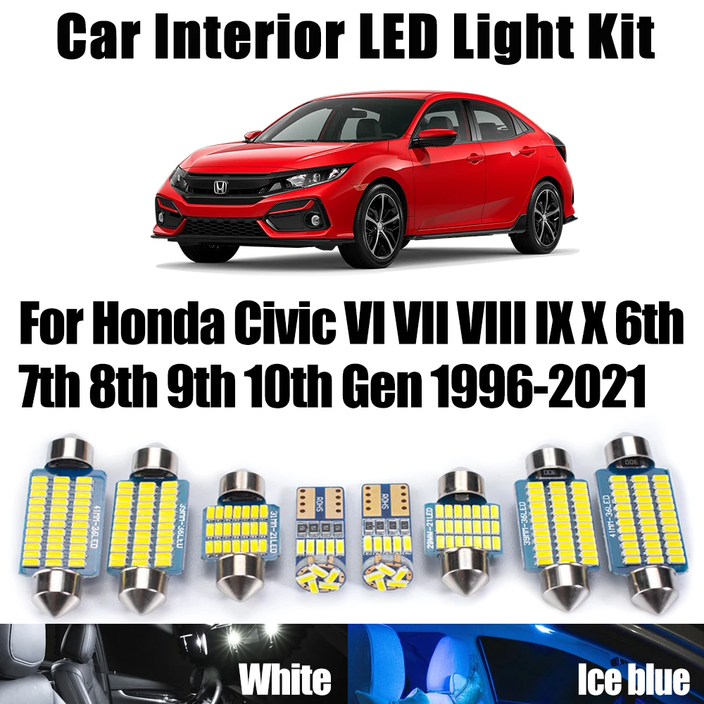 For Honda Civic VI VII VIII IX X 6th 7th 8th 9th 10th Gen 1996- 2020 2021 Car Bulbs LED Interior Map Dome Trunk Light Kit Canbus