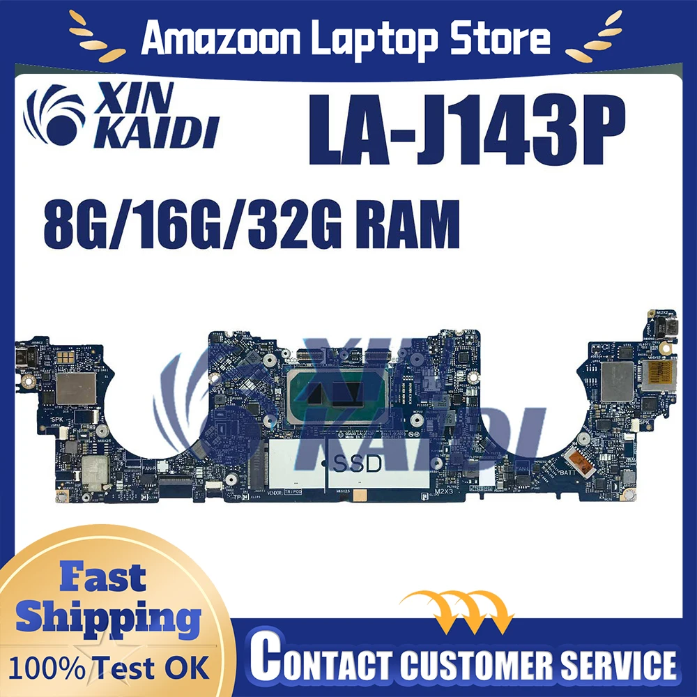 

For Dell 9310 Motherboard LA-J143P i5-1135G7 i7-1165G7 i7-1185G7 RAM 8G/16/32 08607K 0DXP1F 0MRT12 Mainboard XPS 13 100% tested