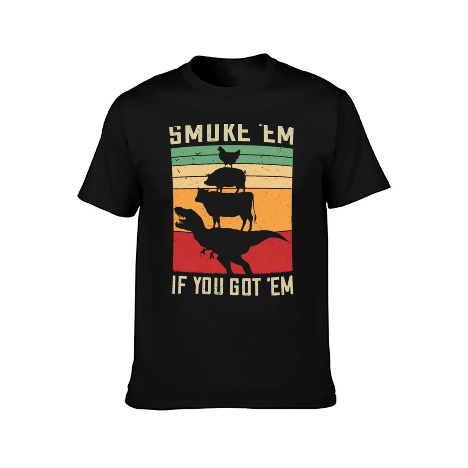 Smoke 'Em If You Got 'Em Funny BBQ Gift Vintage Meat Pitmaster Retro Grilling BarbecueGifts T-Shirt