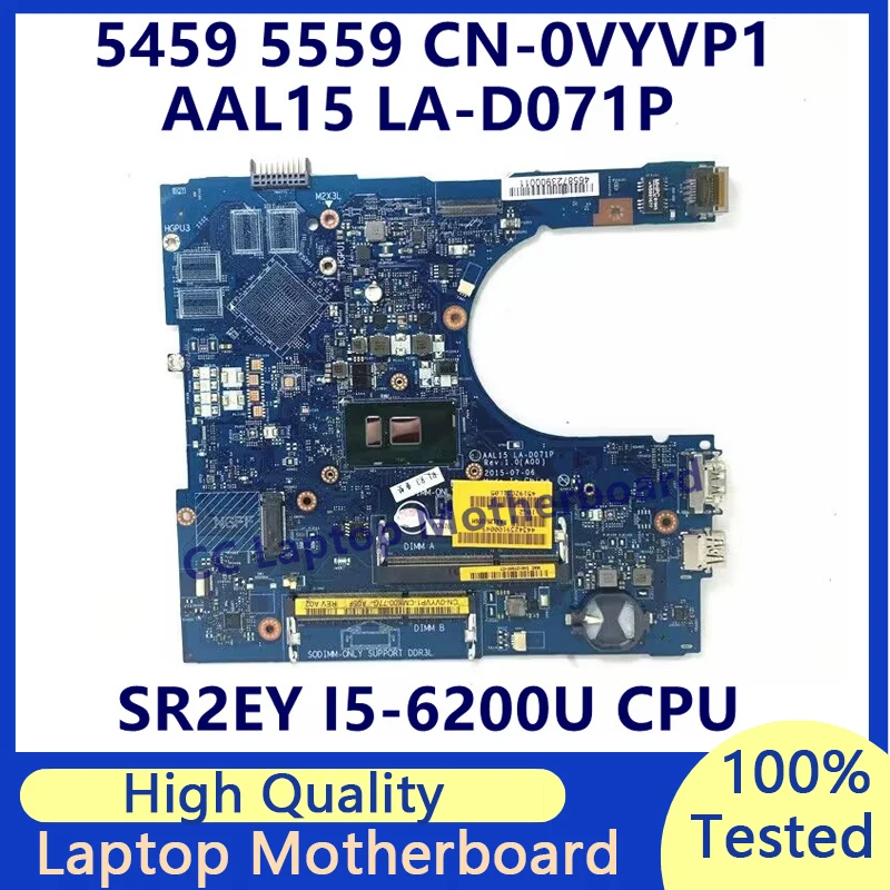 CN-0VYVP1 0VYVP1 VYVP1 For Dell 5459 5559 5759 Laptop Motherboard With SR2EY I5-6200U CPU AAL15 LA-D071P 100%Tested Working Well