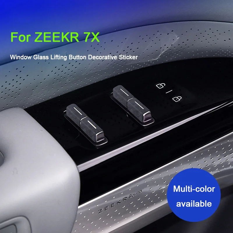 

For ZEEKR 7X 2025, Super Suede Overlays On Car Window Control Panel Glass Switch Buttons Protective Paste Trim Soft Stickers