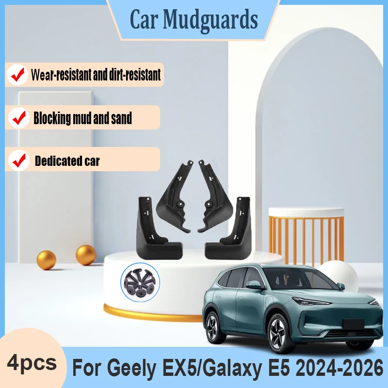 

Muds Flap For Geely EX5 Accessories Galaxy E5 2024 2025 2026 4 PCS Splash-proof Guards Flap Mudguards Fender Anti-mud Part Wheel