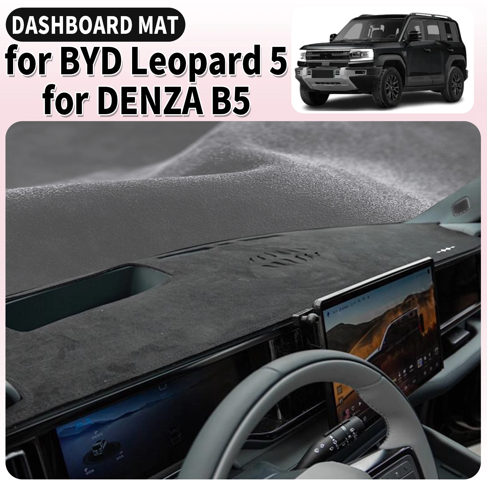 

fit for BYD Formula Leopard 5 2025 2026 DENZA B5 DashMat Car Dashmat Dashboard Cover Pad Sunshade Protective Carpet Accessories
