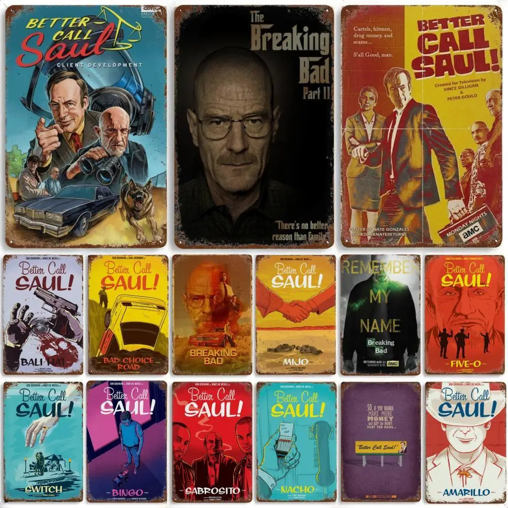 Classic American Drama Breaking Bad,Better Call Saul Retro poster Metal Tin Sign Plaque Man Cave Bar Club Decoration Wall Decor