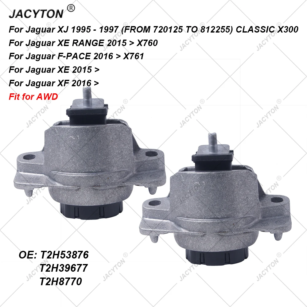 JACYTON 2PCS Engine Support Motor Mount For Jaguar XE RANGE X760 2015- XF F-PACE X761 2016- AWD T2H8770 T2H39677 T2H53876