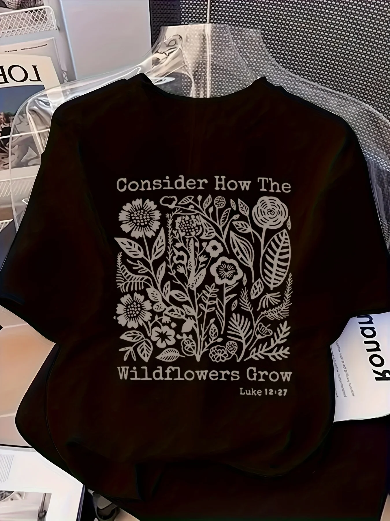 Consider How The Wildflowers Grow T Shirt Women Christian Bible Verse Luke  Graphic Tee Summer Loose Casual Vintage Top