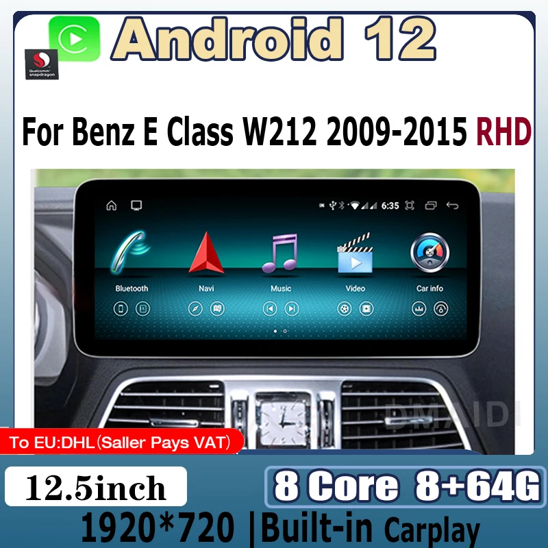 8+64G For Mercedes Benz E Class RHD W212 E200 E230 E260 E300 Android 12 Snapdragon Car Multimedia Player Autoradio Navigation