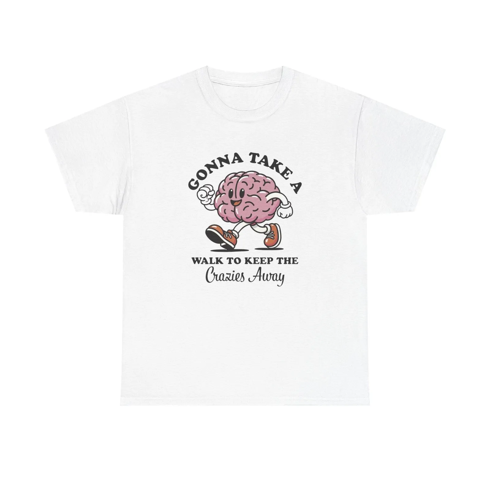 Gonna Take A Walk Mental Health Graphic T Shirt Unisex Heavy Cotton Tee