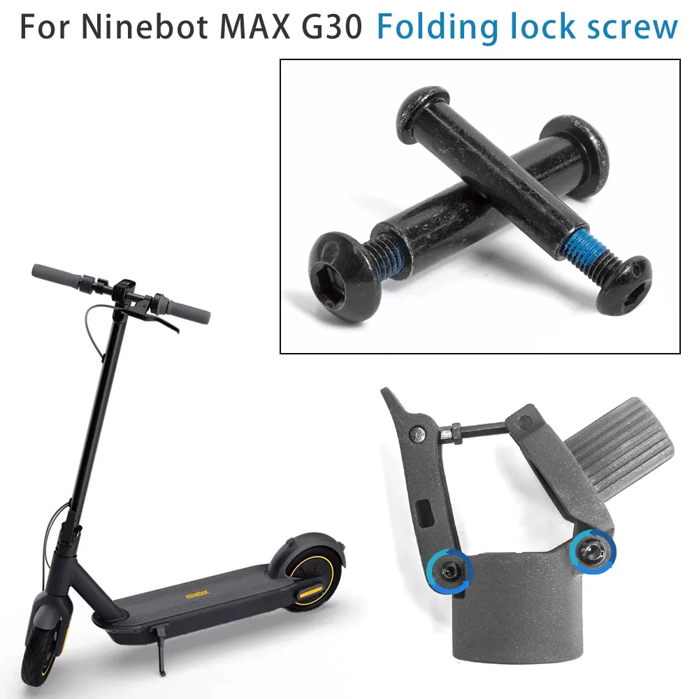 Fold Base Fixed Bolt Folding Lock Screws For Ninebot Segway MAX G30 G30D Electric Scooter Black Comprimento Screws Accessories