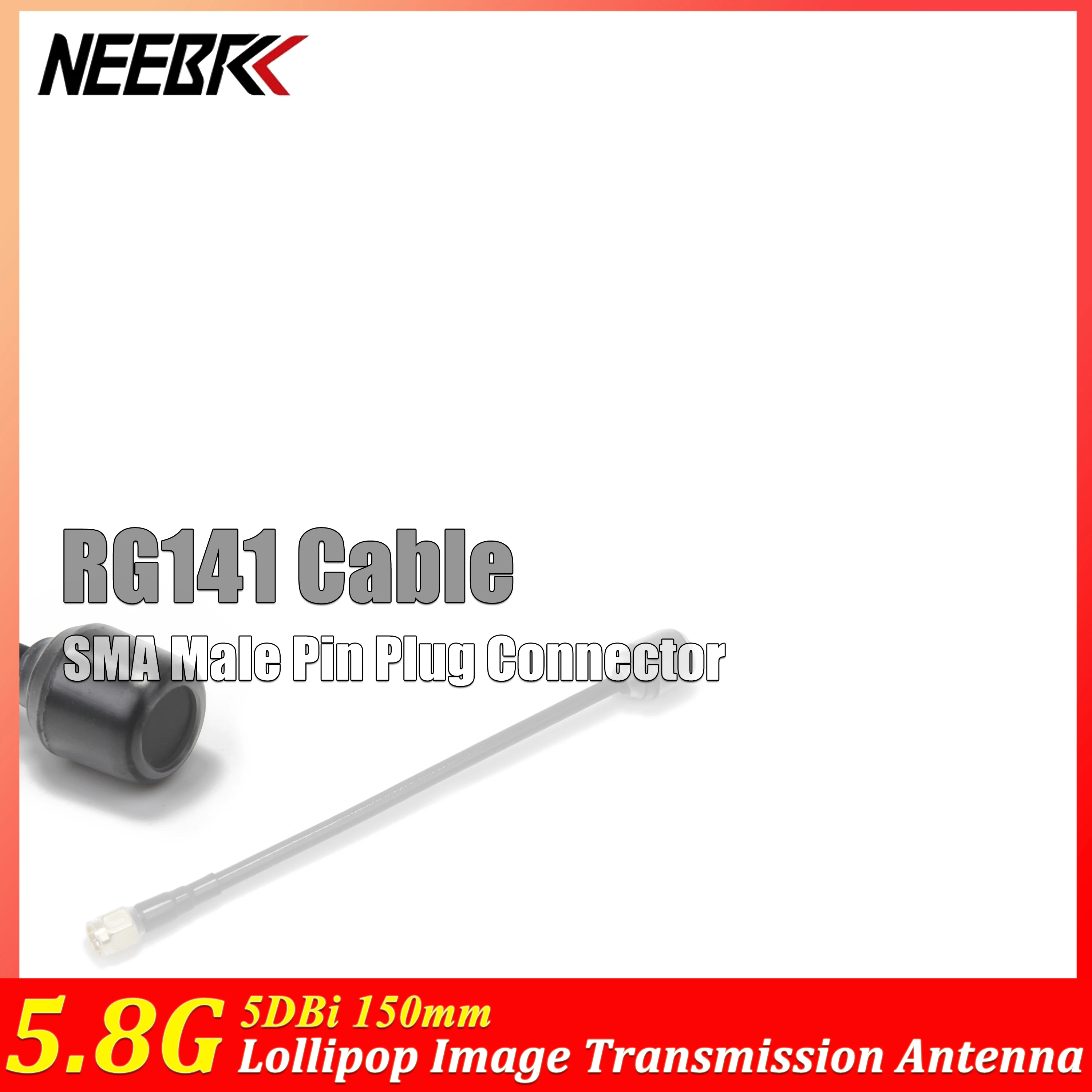 NEEBRC 5.8G 5DBi 150mm Lollipop Image Transmission Antenna SMA Male Pin Plug Connector RG141 Cable for RC FPV Racing Drone Parts