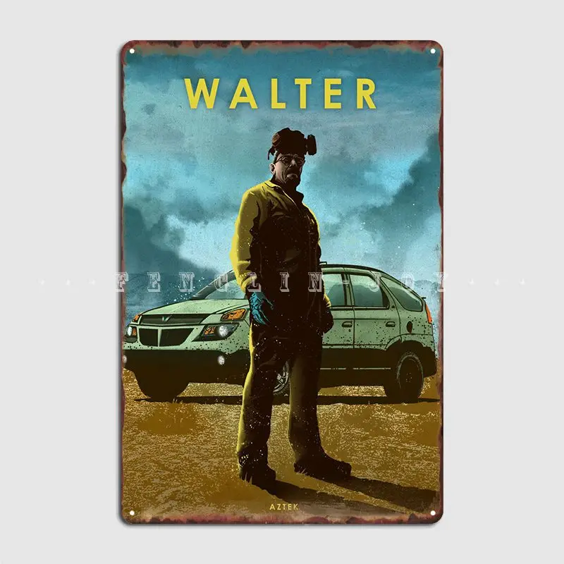 Walter Metal Plaque Poster Wall Mural Home Personalized Wall Decor Tin Sign Poster