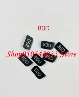 1 pz nuovo logo/modello/piastra di nome parti di riparazione per Canon 80D