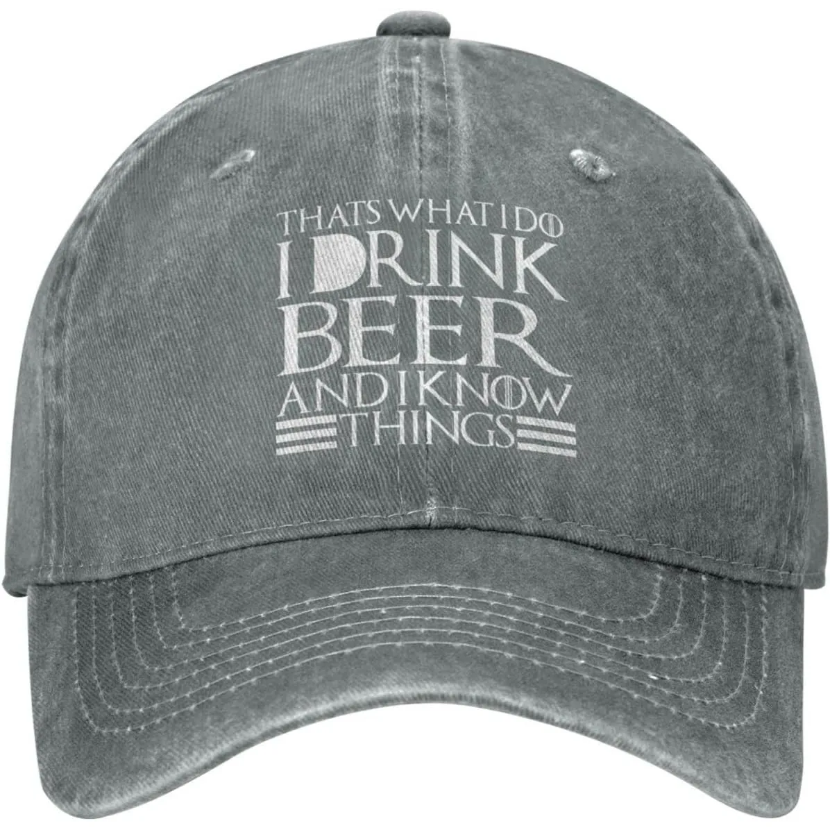 That's What I Do I Drink Beer and I Know Things Baseball Cap Unisex Washed Denim Sun Hat