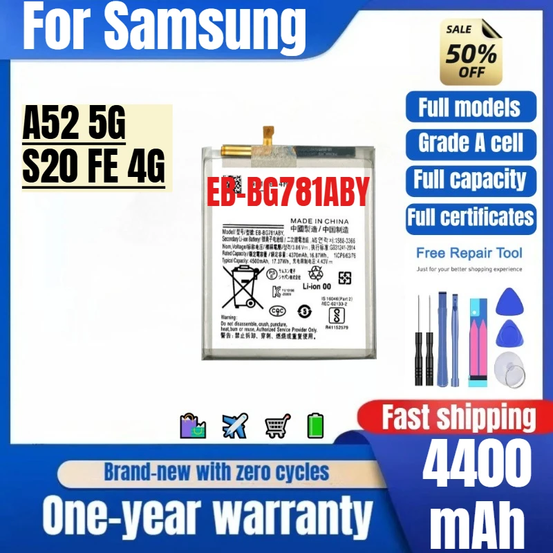 EB-BG781ABY for Samsung A52 5G/S20 FE 4G Phone Battery 0 Cycle High Quality Capacity Replacement Bateria Grade A Cell with Tools