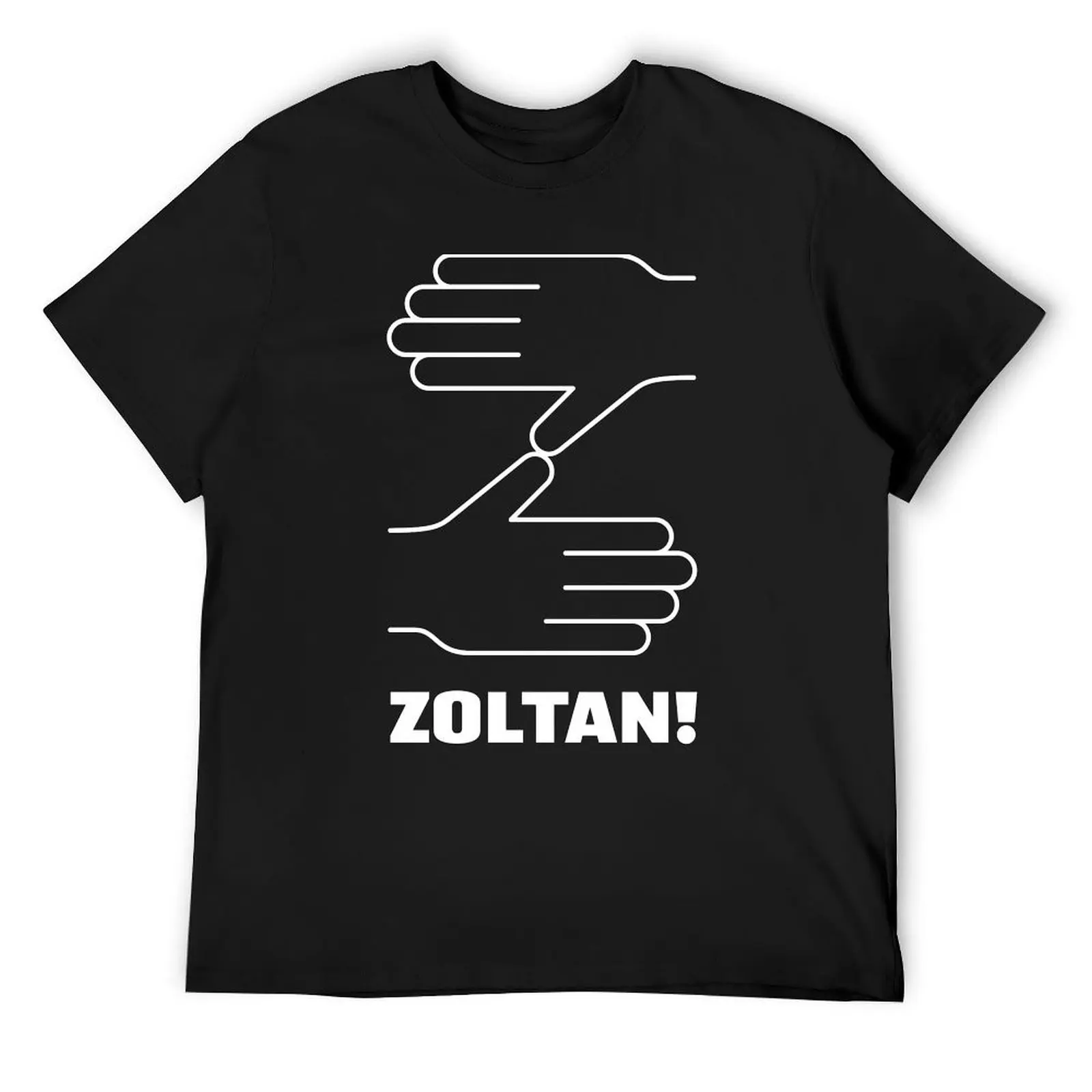 

Zoltan! T-Shirt vintage custom shirt street wear customs design your own men clothes