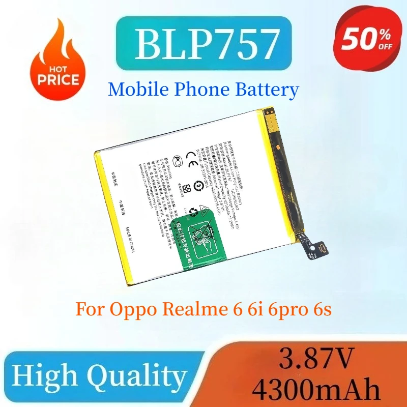 

New High Quality 3.87V BLP757 4300mAh Mobile Phone Battery For Oppo Realme 6 6i 6pro 6s India Compatible Replacement Batteries