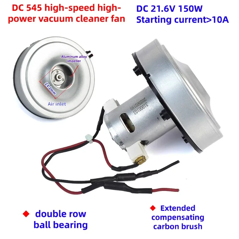 

DC12-21.6V 150W High Power Vacuum Motor, 545 Motor with Dual Ball Bearings for High Speed/Suction, Vacuum Cleaner Core Motor