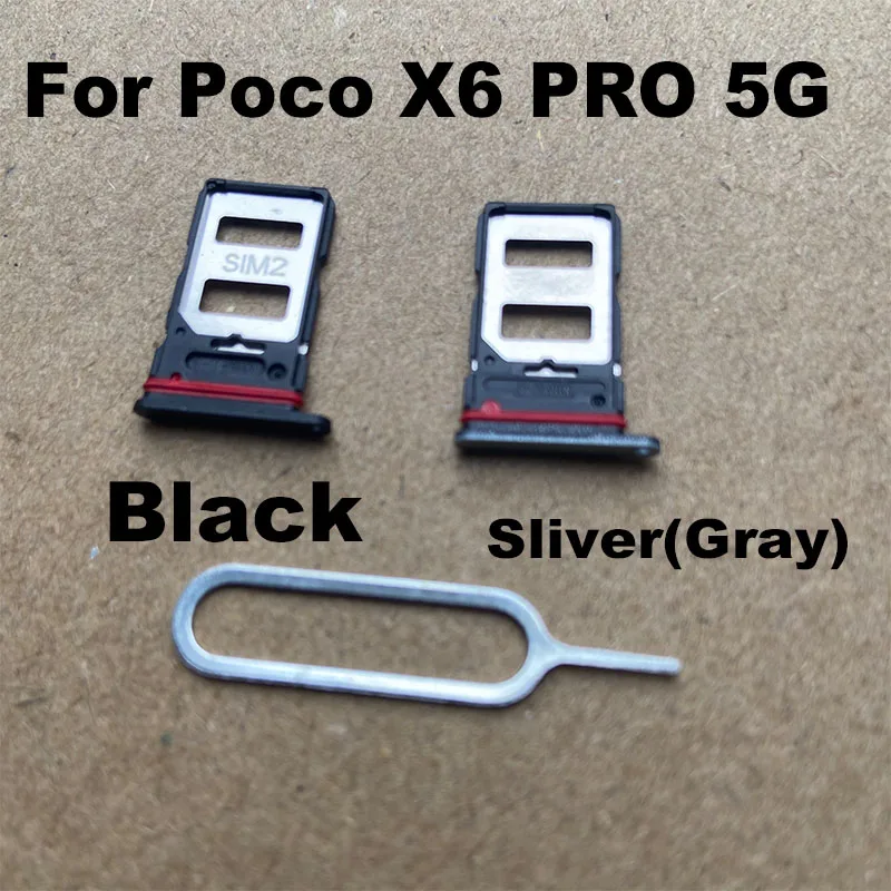 1PCS Sim Card Tray For Xiaomi Poco X6 PRO 5G Sim Card Holder Slot adapter and Micro SD Tray Holder With Free Eject Pin