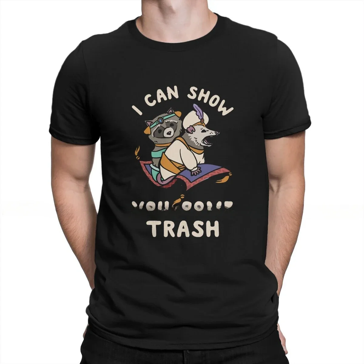 I Can Show You Some Trash Classic Men TShirt Racoon Animals O Neck Short Sleeve Fabric T Shirt Humor Top Quality Gift Idea 2024