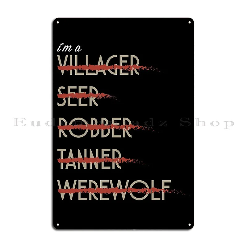 I M A Werewolf Board Game Inspired Graphic Tabletop Gaming Bgg Metal Sign Club Wall Decor Character Bar Cave Tin Sign Poster