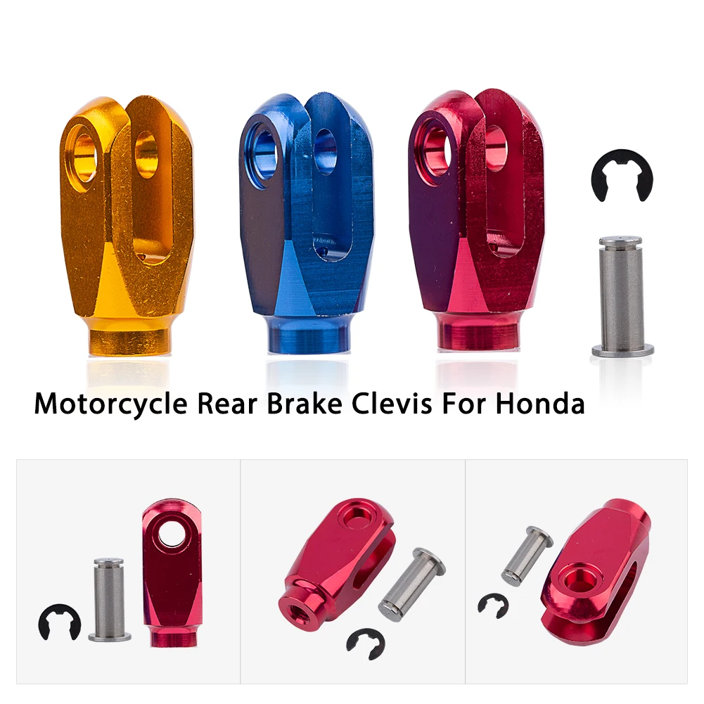 Rear Brake Clevis For Honda CRF150R CR125R CR250R CRF250R CRF250X CRF250RX CRF250F CRF450R CRF450X CRF450RX CRF 250R 450R