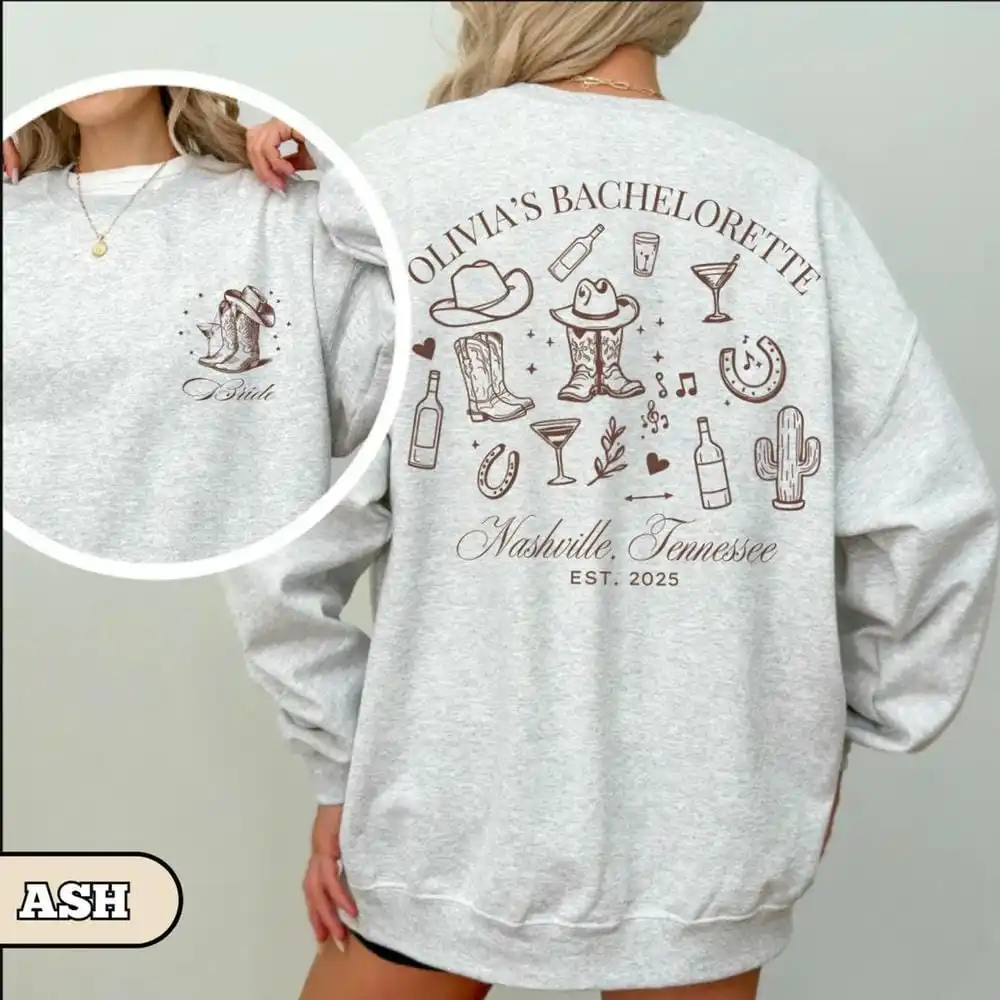 Custom Nashville Bachelorette Sweatshirt Personalized Cowgirl Party Crewneck Rodeo Bach Weekend Gift for Bride Squad Social Club