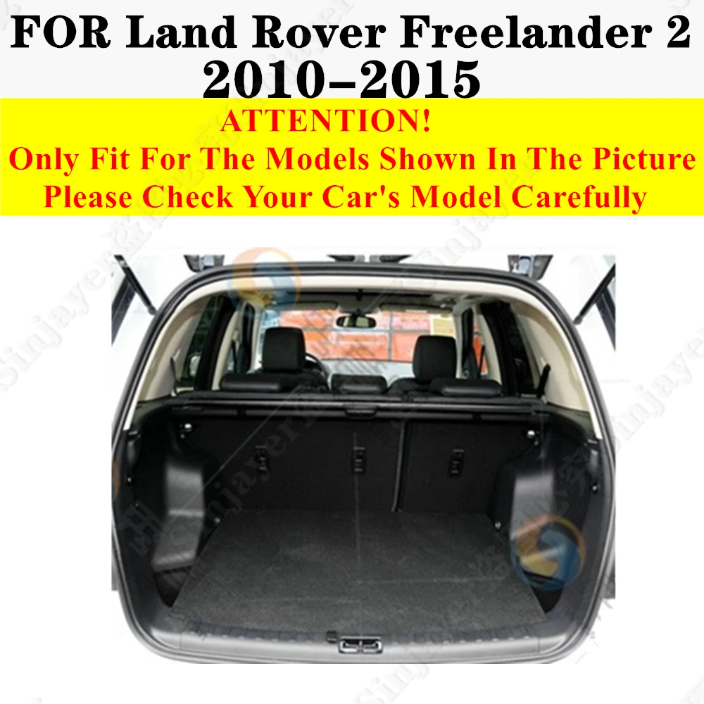 Custom Full Set Car Trunk Mat For Land Rover Freelander 2 2015 2014 2013 2012 2011 2010 Rear Cargo Liner Tail Boot Tray Pad Part