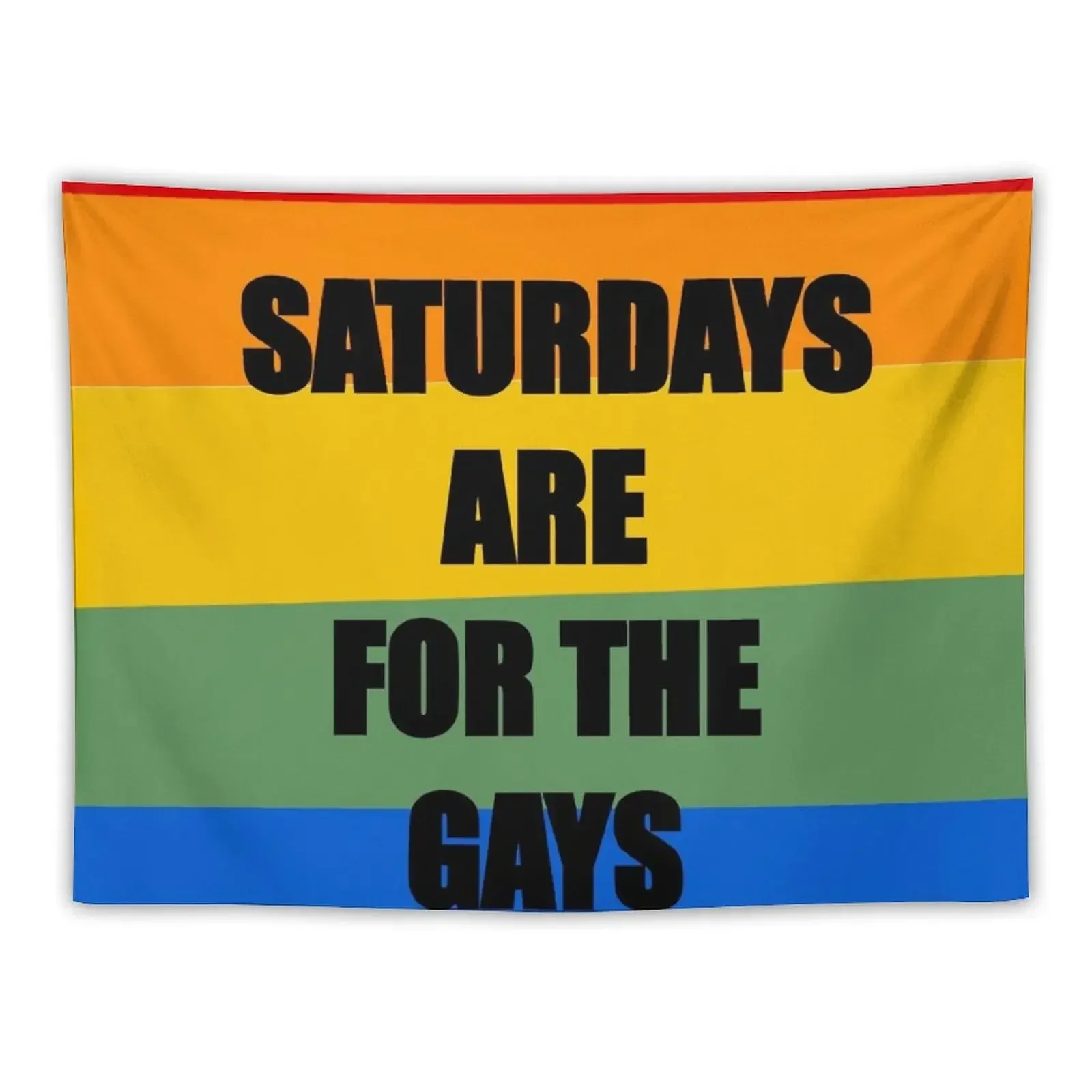 Saturdays Are For The Gays Tapestry Kawaii Room Decor Wall Decorations Wall Hanging Tapestry