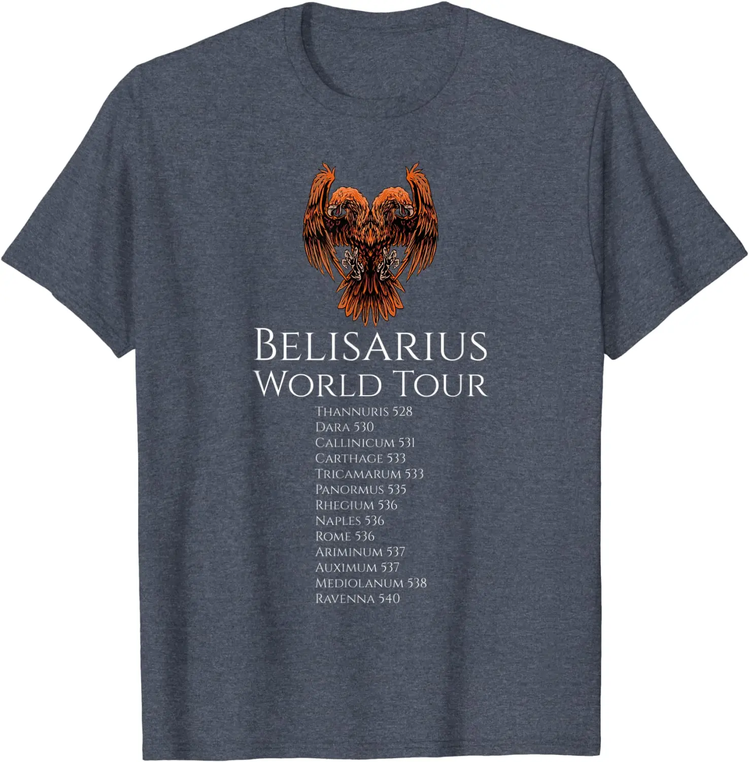 Belisarius World Tour. Medieval Roman Byzantine History T Shirt. High Quality Cotton, Breathable Top, Loose Casual T Shirt S-3XL