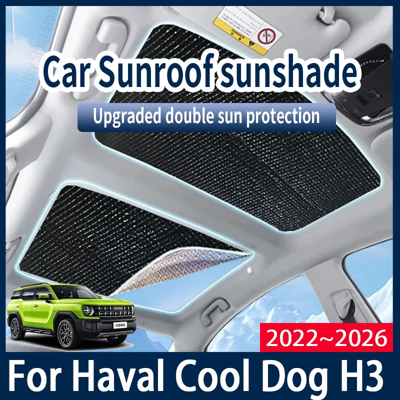 

For Haval Cool Dog H3 2022~2026 2023 2025 Car Sun Shades Cover Auto Sunroof Sunshade Protector Anti-UV Heat Isolate Accessories