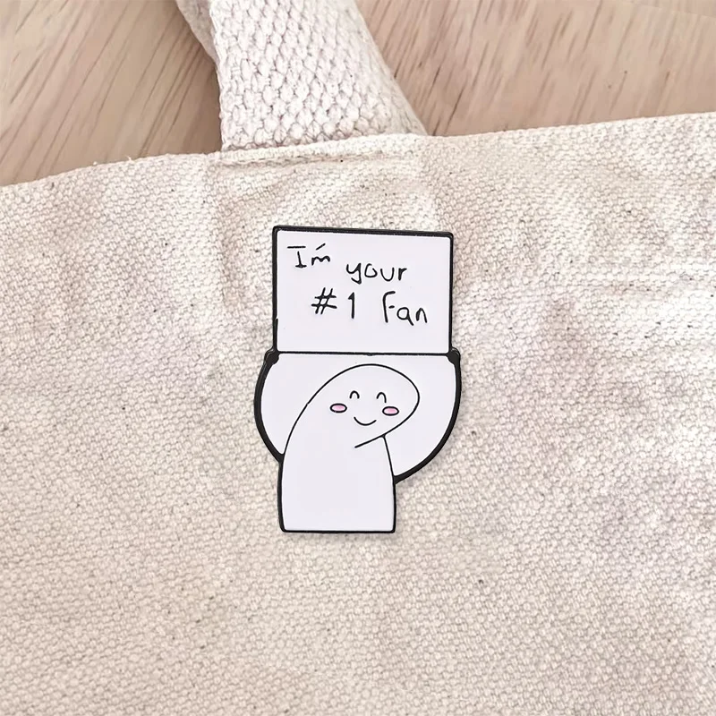 Supportive I'm Your Number 1 Fan Enamel Badge Cute Ghost Holding Sign Cartoon Character Alloy Brooch Lapel Backpack Jewelry Gift