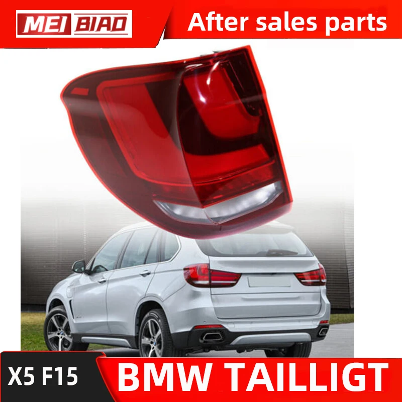 For BMW  Rear Light X5 F15 2016-2018 Led OE Replacement  Aftermarket Part  63217290100  63217290200 Car Auto Taillight