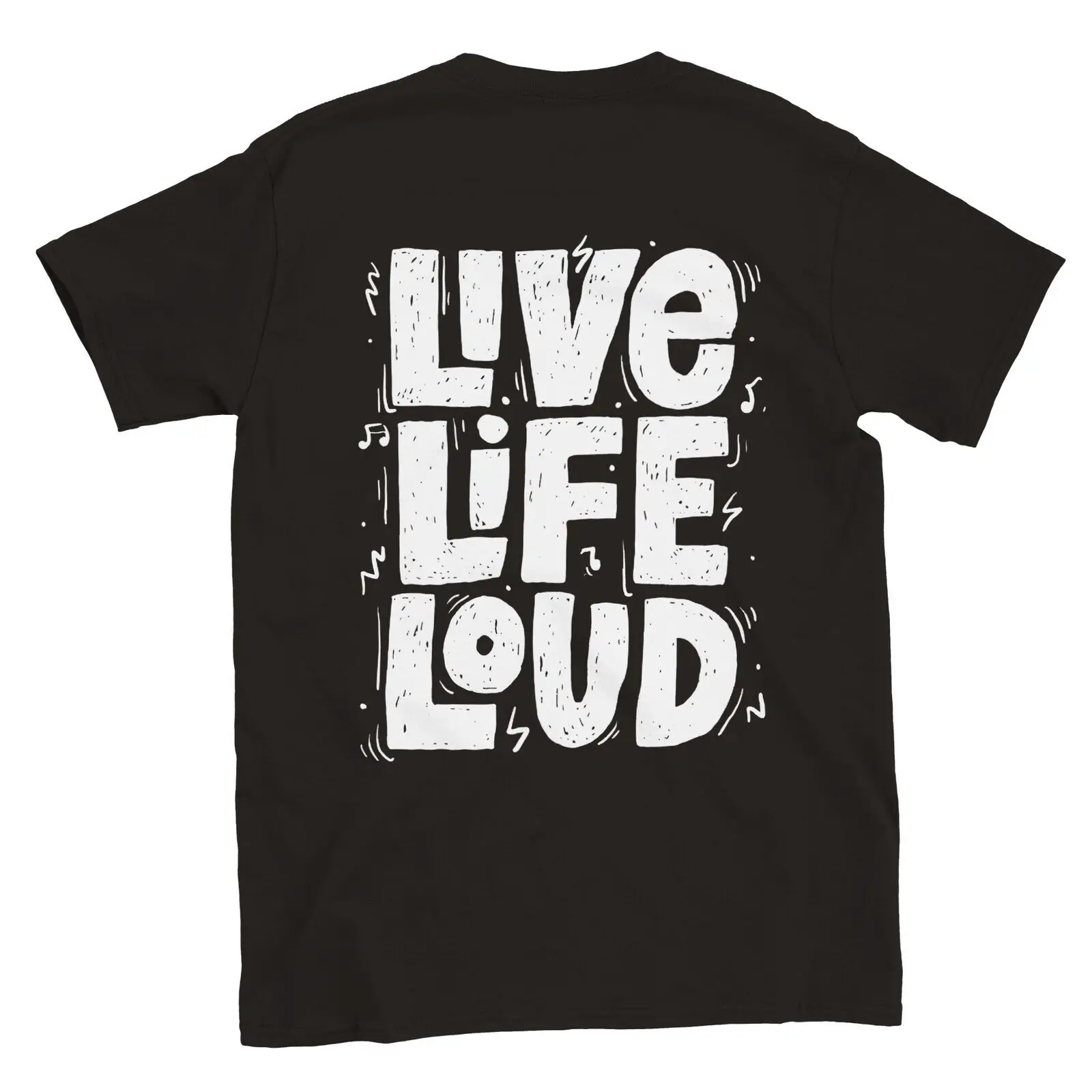 Live Life Loud! - Classic Unisex Crewneck T-shirt