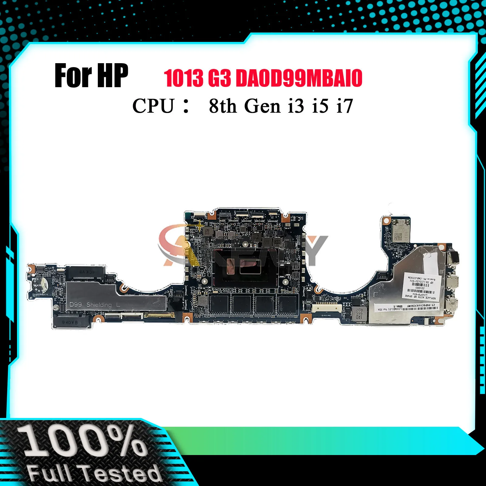

DA0D99MBAI0 для ноутбука HP Elite X2 1013 G3, материнская плата с процессором i5 i7 8-го поколения, 8 ГБ ОЗУ L31339-601 L31978-601, 100% полностью протестировано