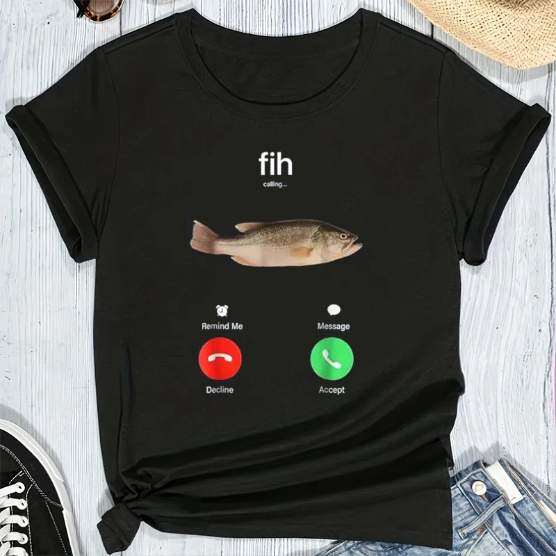 

Funny Women T Shirts Calling Remind Me Message Decline Accept Phone Call Fish Print T-Shirt Fishman Graphic Short Sleeve T-shirt