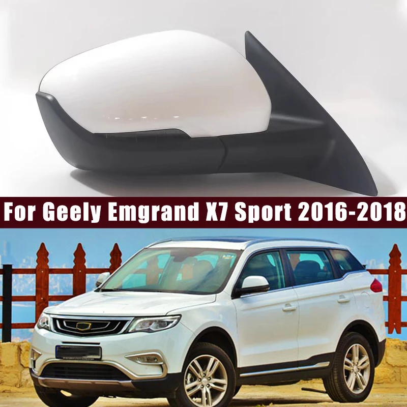 For Car Accessories For 2016-2018 Geely Emgrand X7 Sport Reverse Mirror Assembly Left And Light Reflector Rearview Mirror